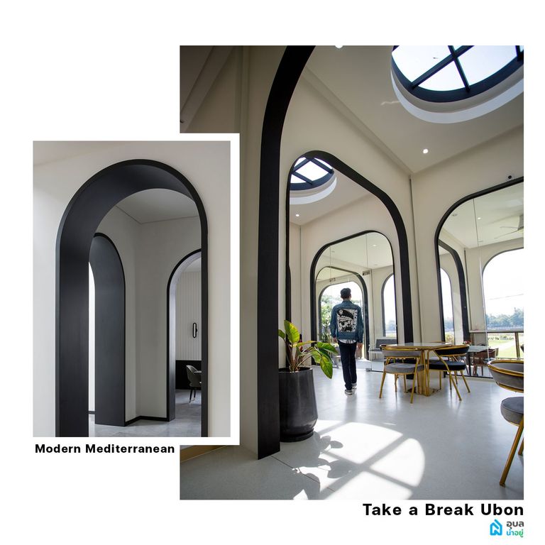 Take a Break - คาเฟ่อุบลสไตล์ มินิมอลผสมโมเดิร์นเมดิเตอร์เรเนียน
